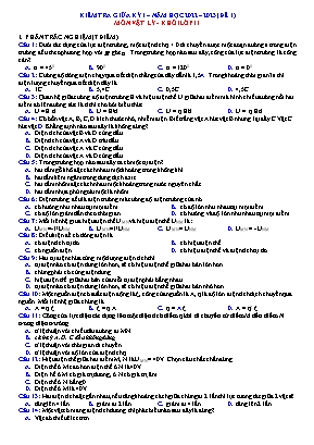 Kiểm tra giữa kì 1 Vật lí Lớp 11 - Đề 1 - Năm học 2022-2023 (Có đáp án)